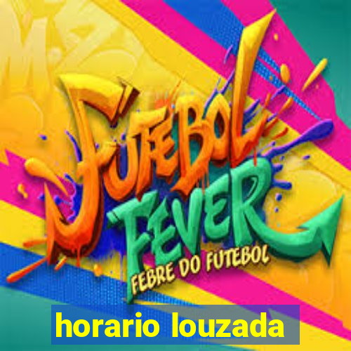 horario louzada